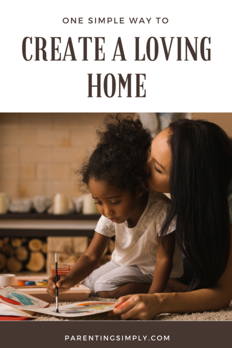 create a loving home